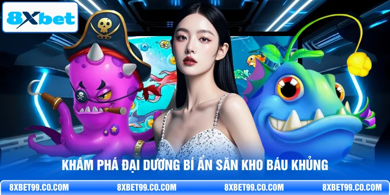 Khám phá đại dương bí ẩn săn kho báu khủng